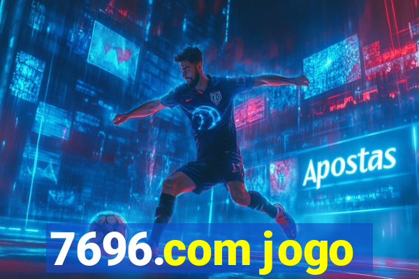 7696.com jogo